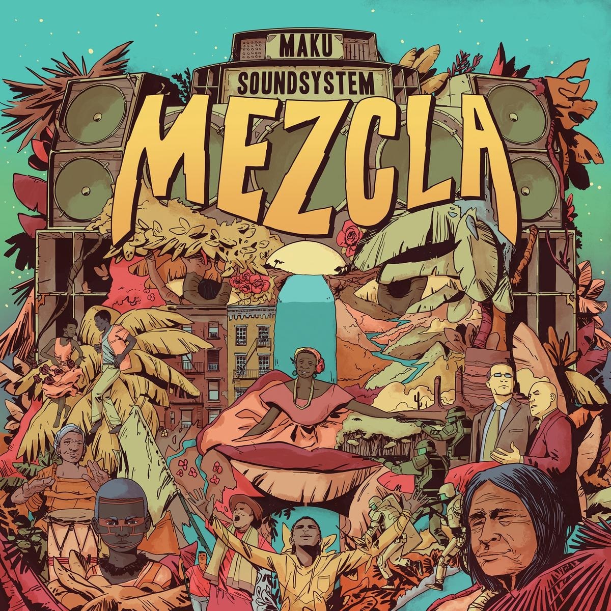 Afbeelding van MAKU Soundsystem - Mezcla