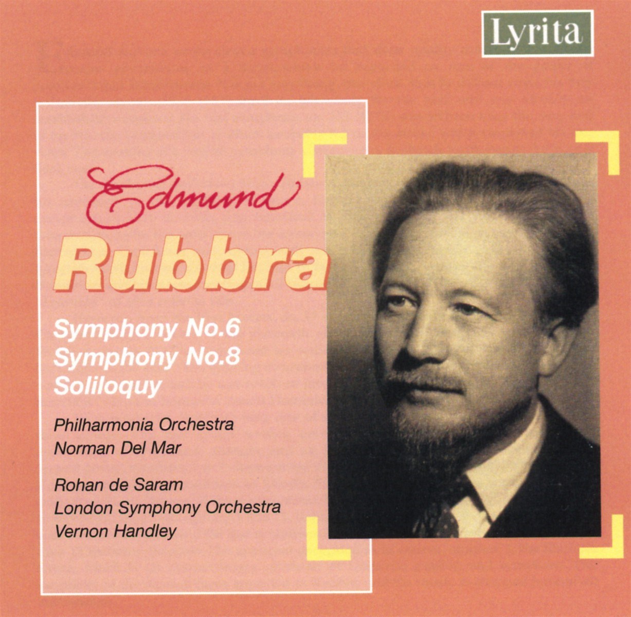 Philharmonia Orchestra, Norman Del Mar, Rohan de Saram, London Symphony Orchestra, Vernon Handley - Rubbra: Symphony Nos. 6 & 8 | Soliloquy