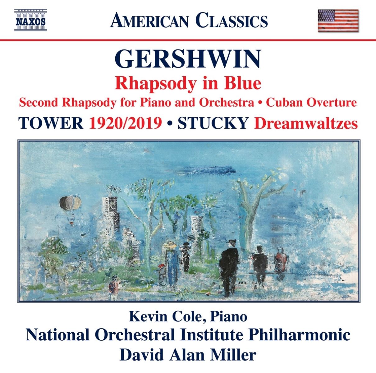 Afbeelding van Kevin Cole, National Orchestral Institute Philharmonic, David Alan Miller - Rhapsody In Blue, Second Rhapsody For Piano And Orchestra