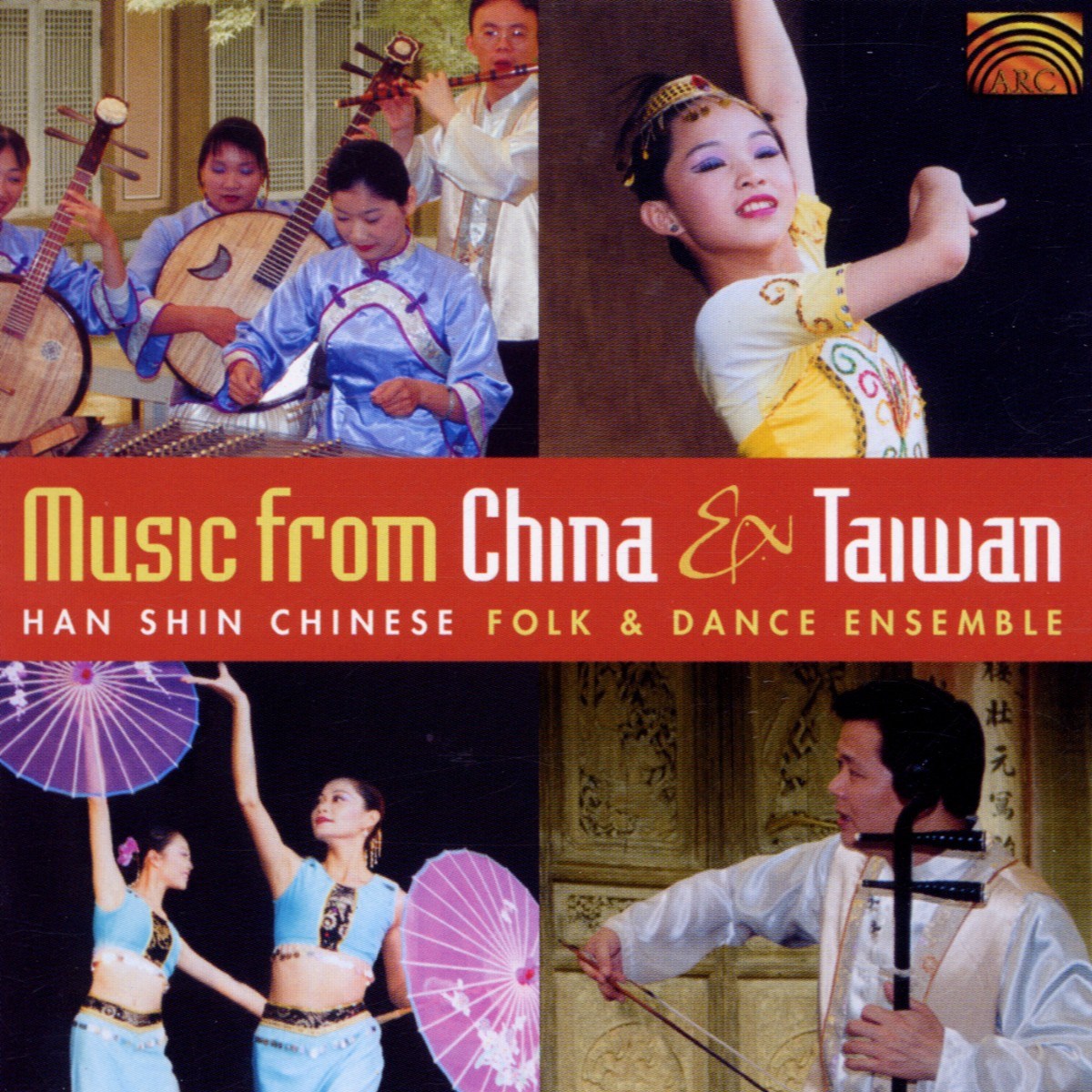 Afbeelding van Han Shin Chinese Folk Dance Ensemble - Music From China And Taiwan