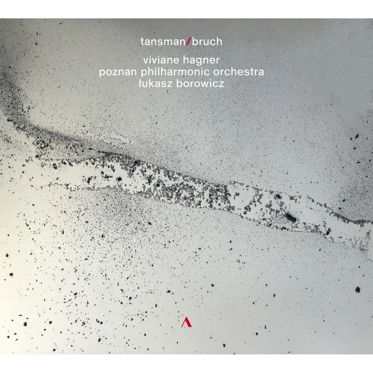 Afbeelding van Viviane Hagner, Poznan Philharmonic Orchestra, Lukasz Borowicz - Tansman / Bruch