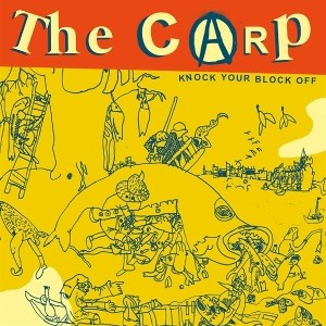Afbeelding van The Carp - Knock Your Block Off