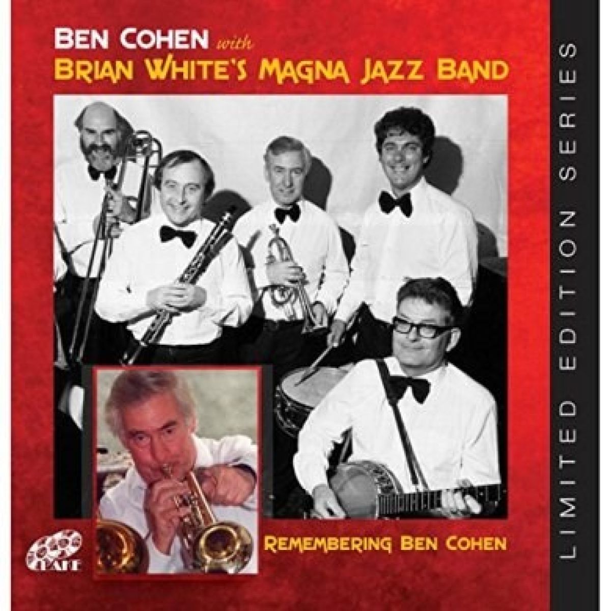 Ben Cohen with Brian White's Magna Jazz Band - Remembering Ben Cohen