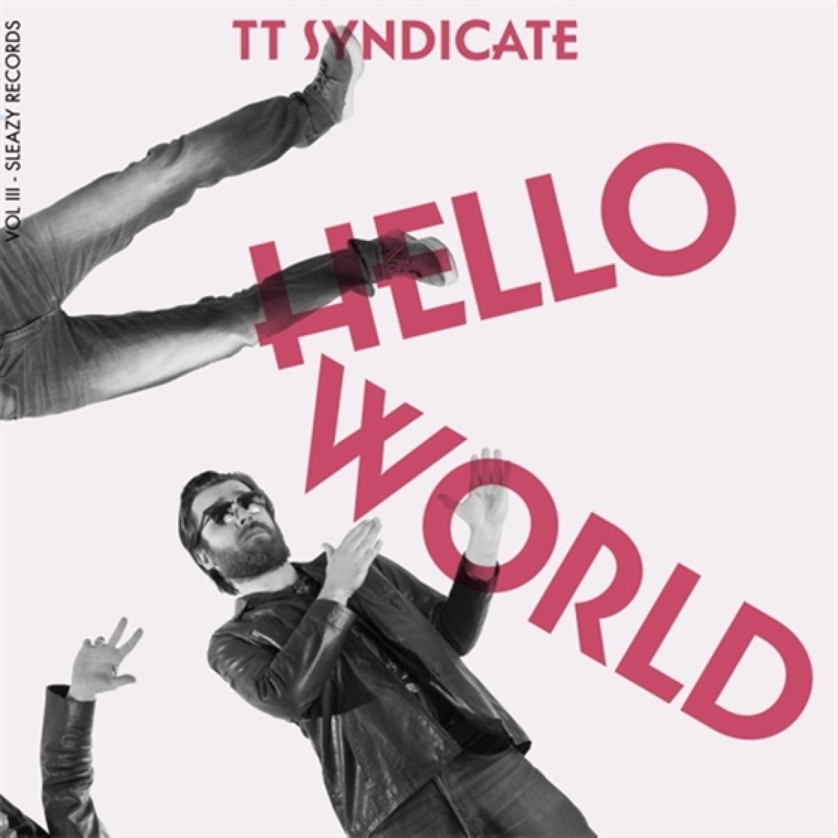 Afbeelding van TT Syndicate - Hello World Vol III