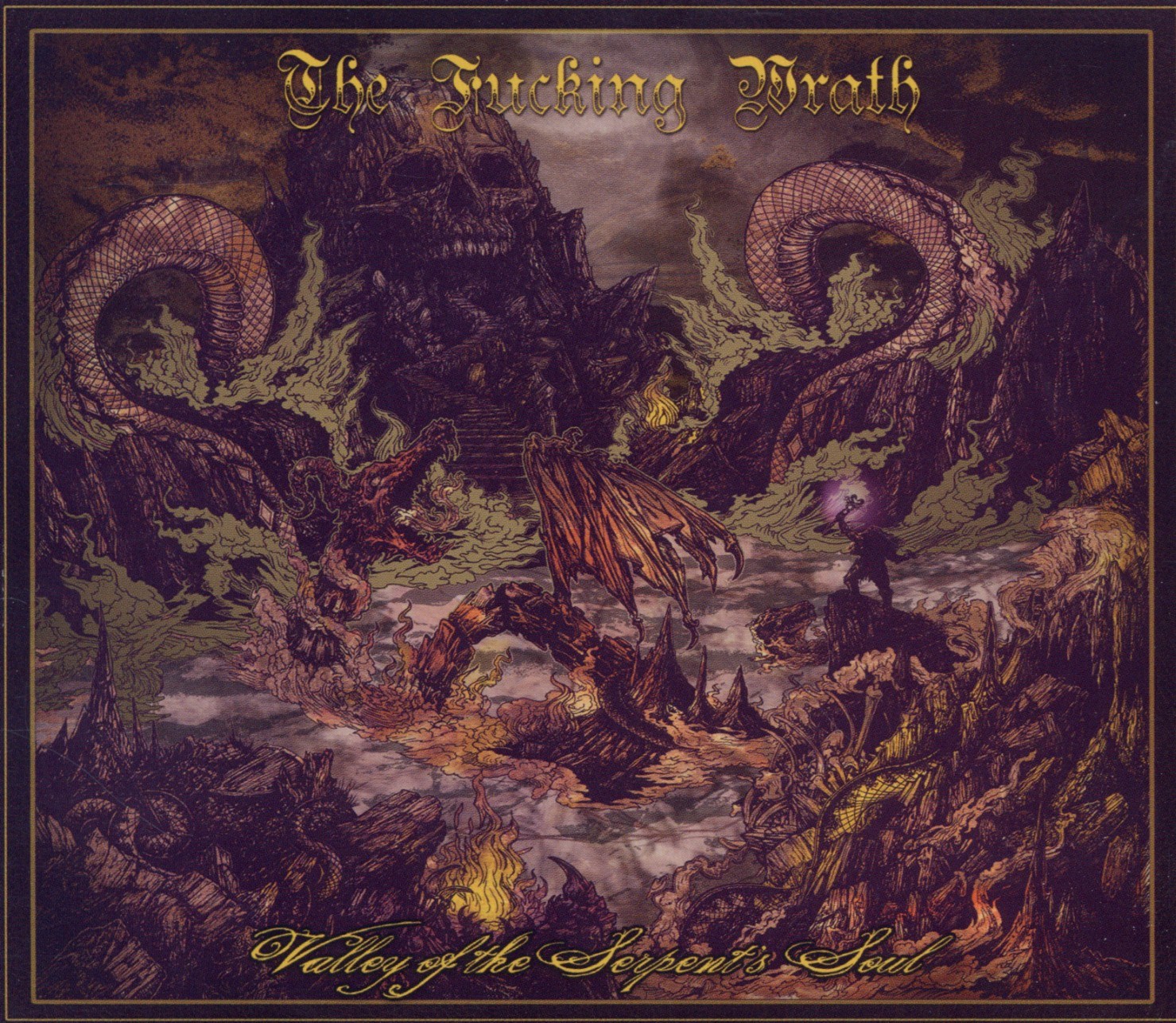 The Fucking Wrath - Valley Of The Serpents Soul