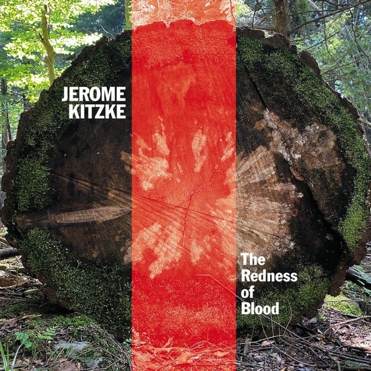 Afbeelding van Various Artists - Jerome Kitzke: The Redness Of Blood