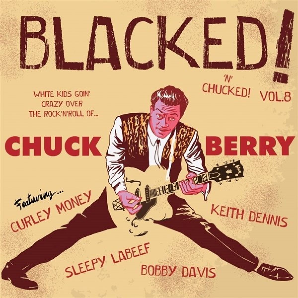 Various Artists - Blacked! 'N' Chucked!: Blacked! Vol. 8