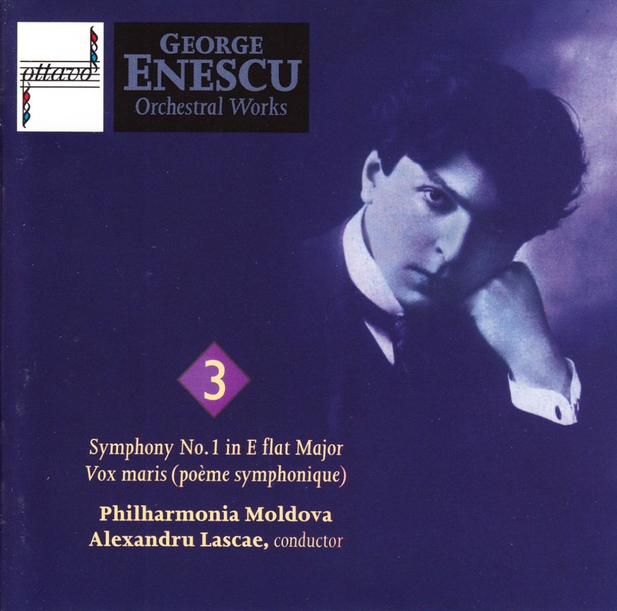 Philharmonia Moldova, Alexandru Lascae - Enescu: Orchestral Works Vol.3: Symphony No. 1 In E-Flat Major / Vox Maris (Poème Symphonique)