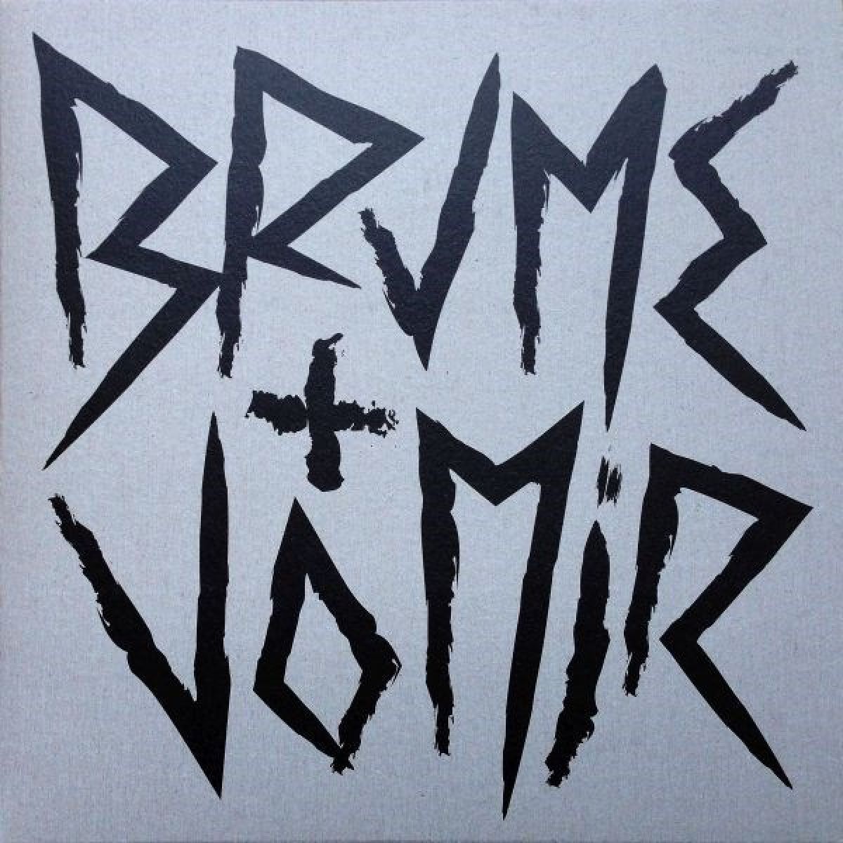 Brume + Vomir - Unstable