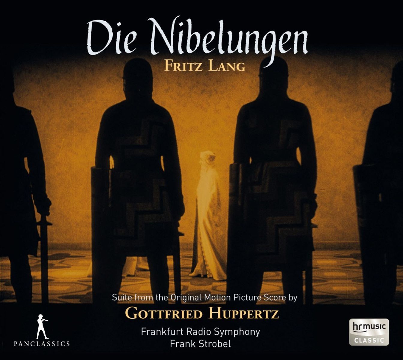 Frankfurt Radio Symphony & Frank Strobel - Huppertz: Die Nibelungen (Suite From The Original Motion Picture Score)