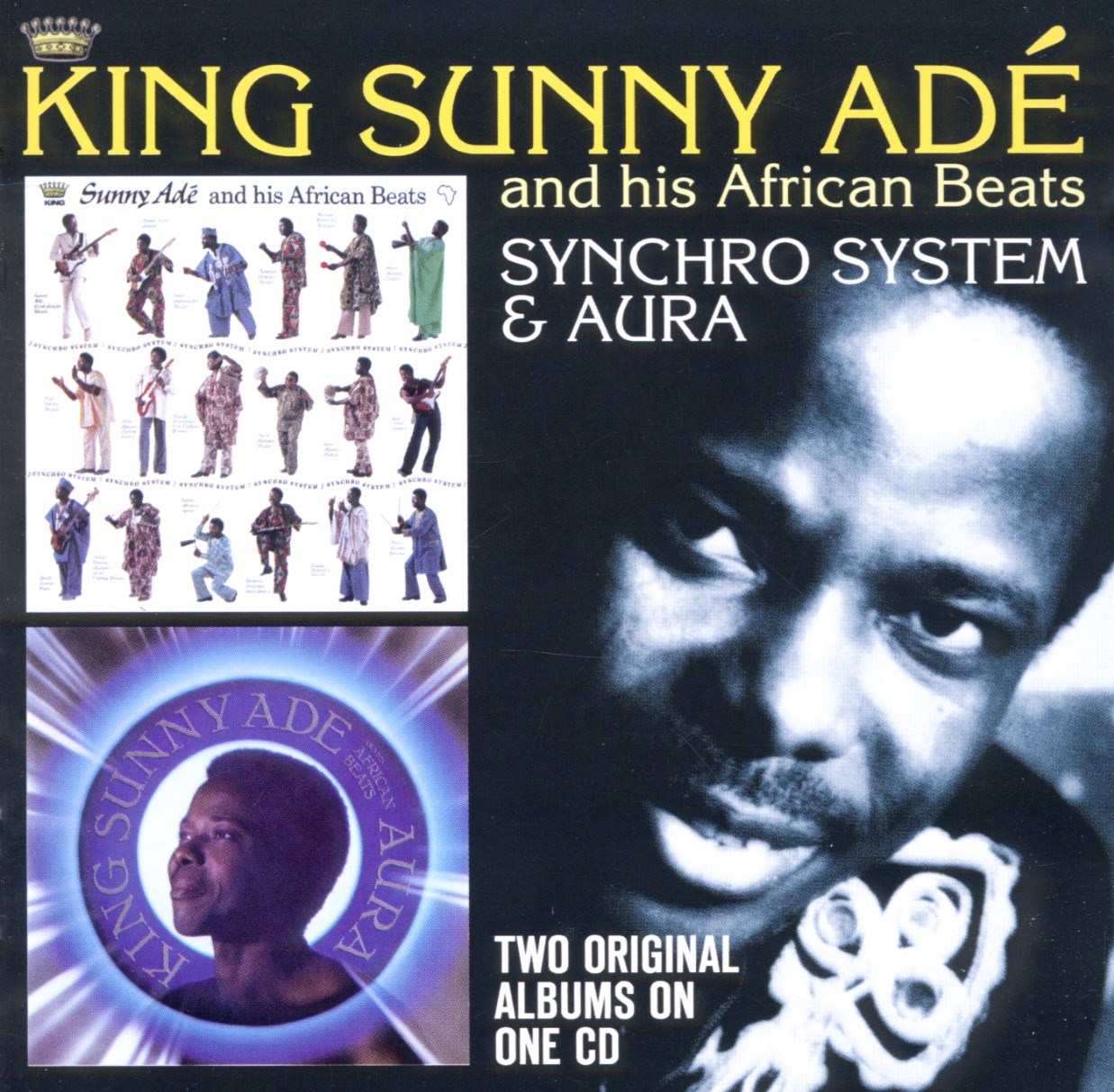 King Sunny Ade & His African Beats - Synchro System & Aura