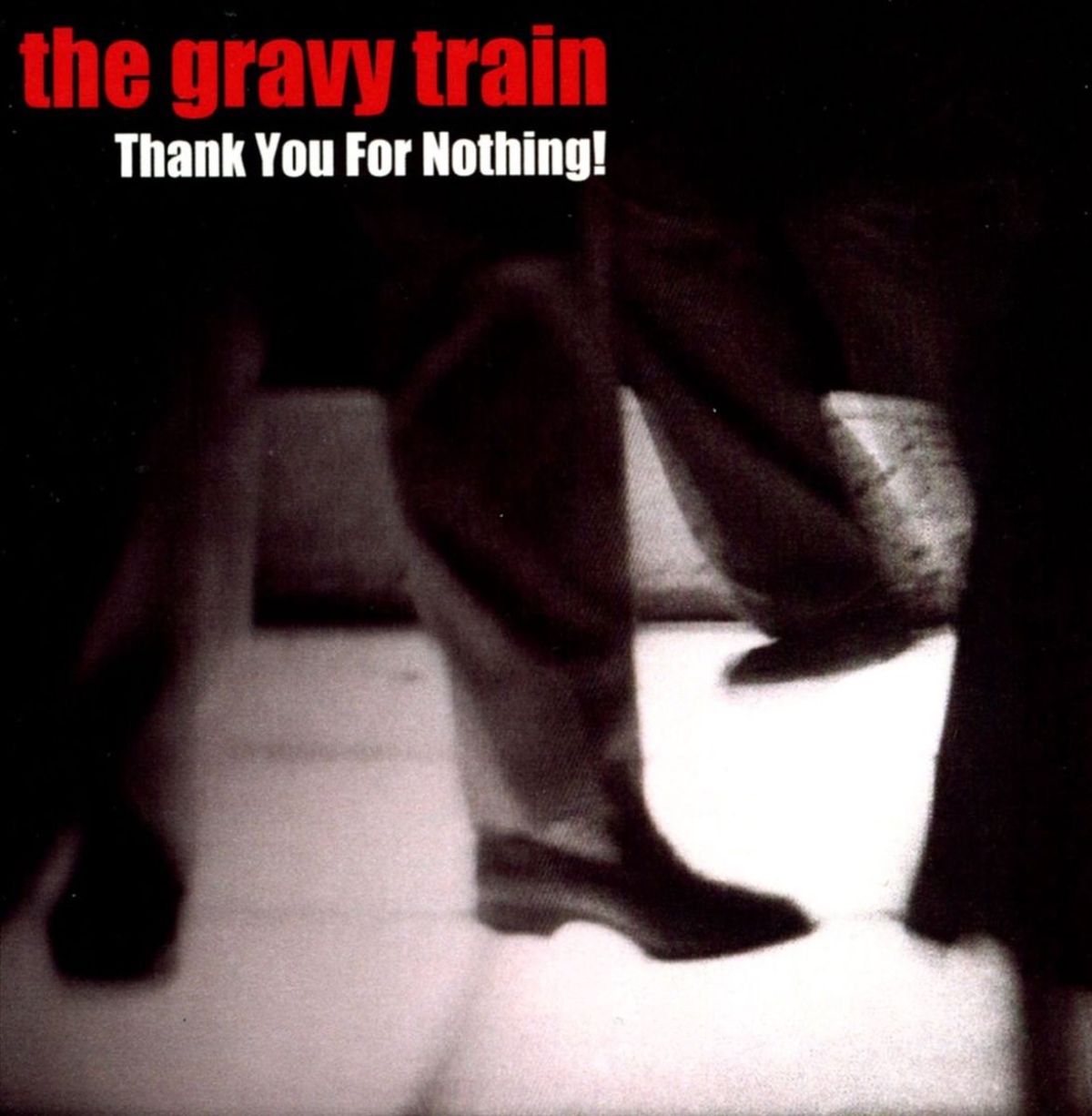 Afbeelding van Gravy Train - Thank You For Nothing!
