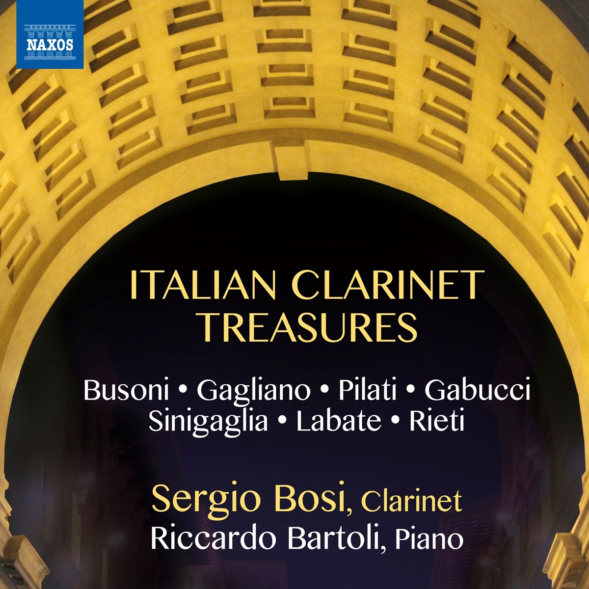 Riccardo Bartoli & Sergio Bosi - Italian Clarinet Treasures