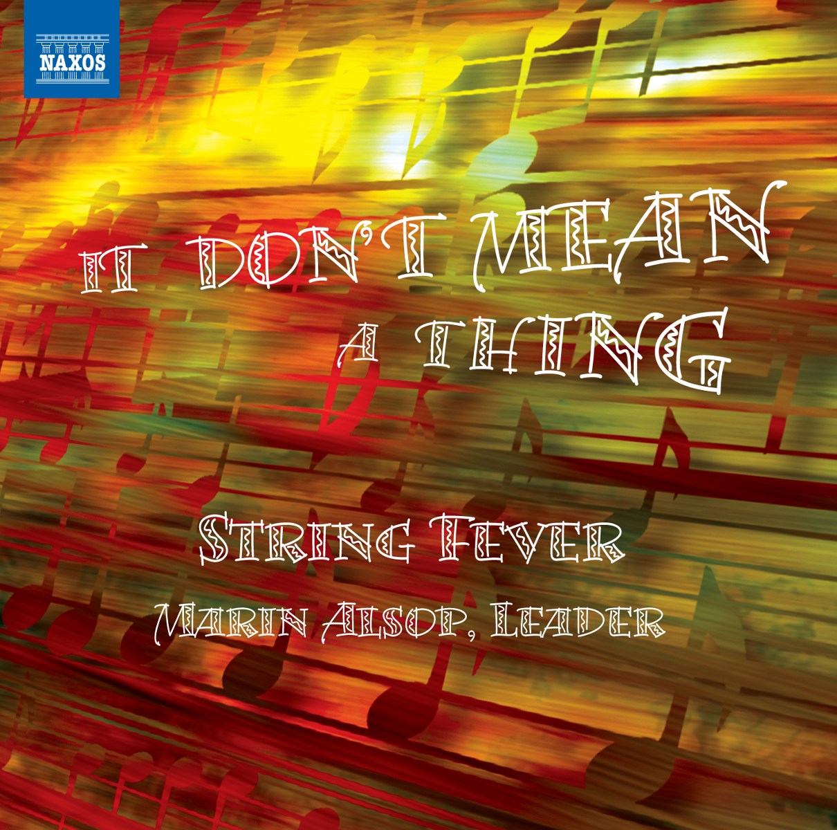 String Fever, Marin Alsop - It Don't Mean A Thing