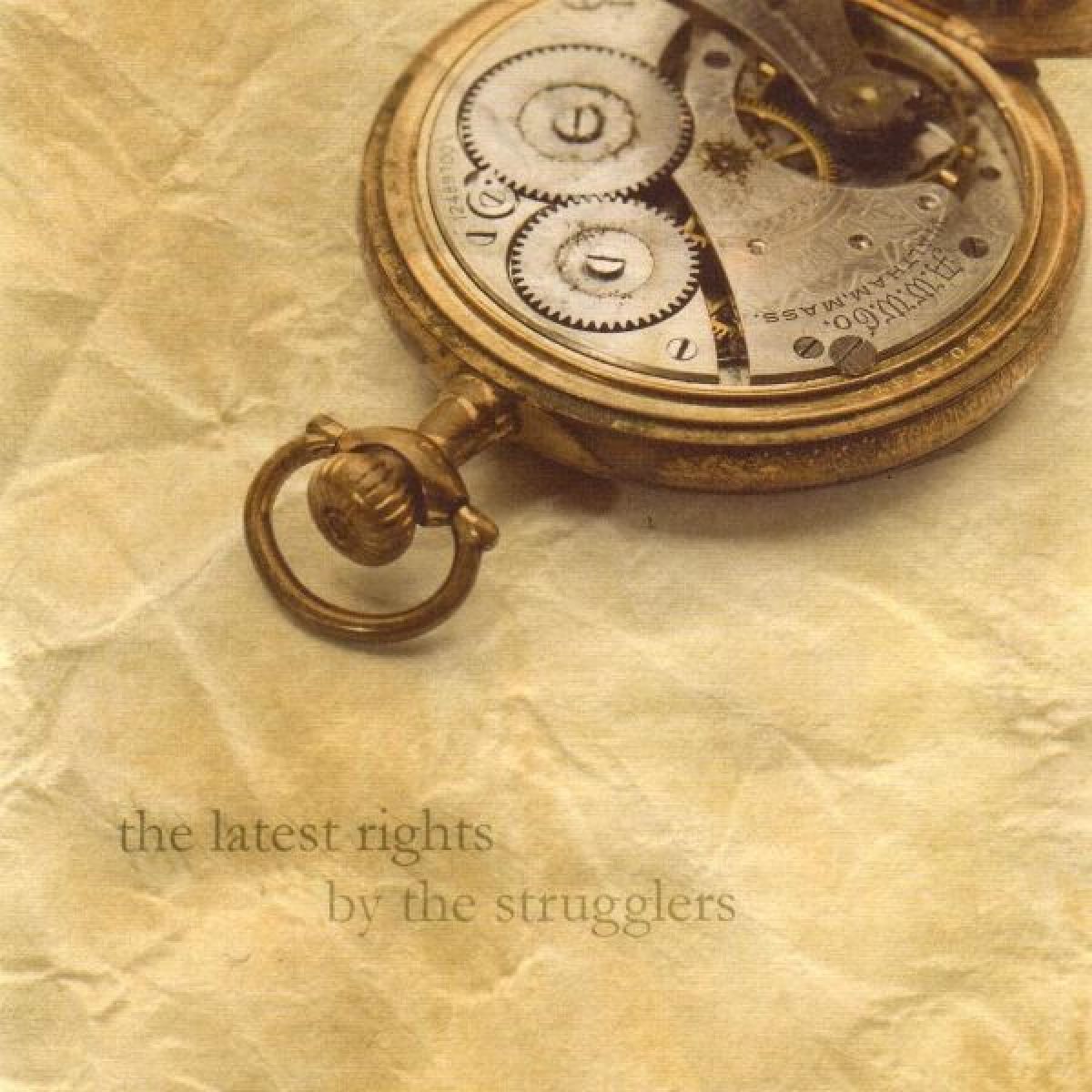Strugglers - The Last Rights