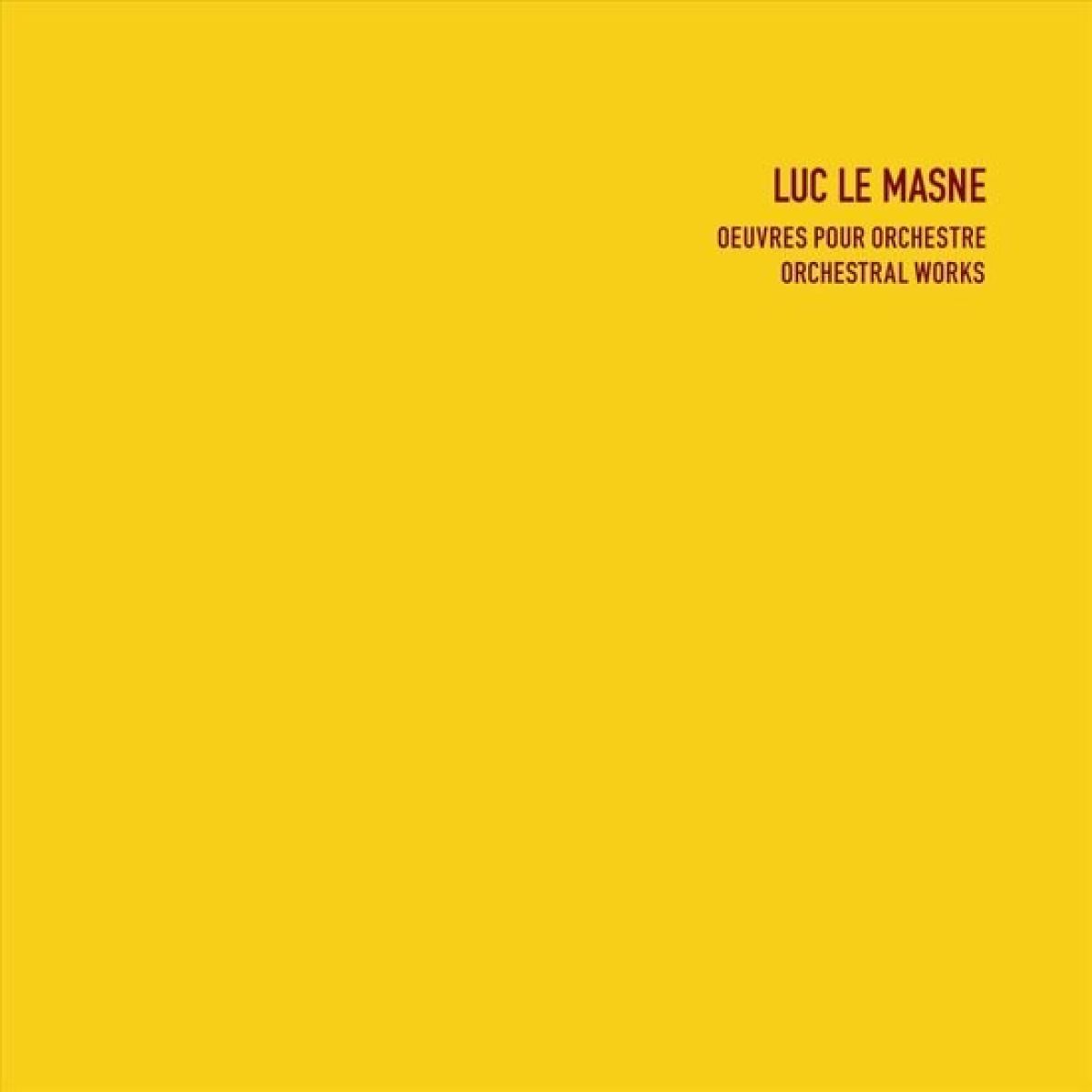 Afbeelding van Luc Le Masne - Orchestral Works
