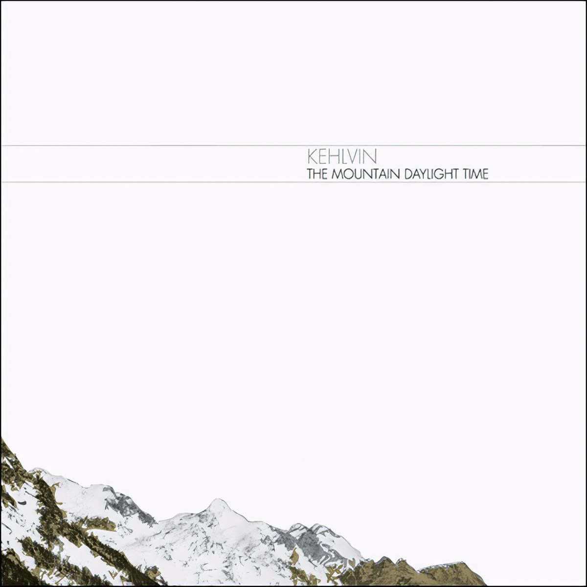 Afbeelding van Kehlvin - The Mountain Daylight Time
