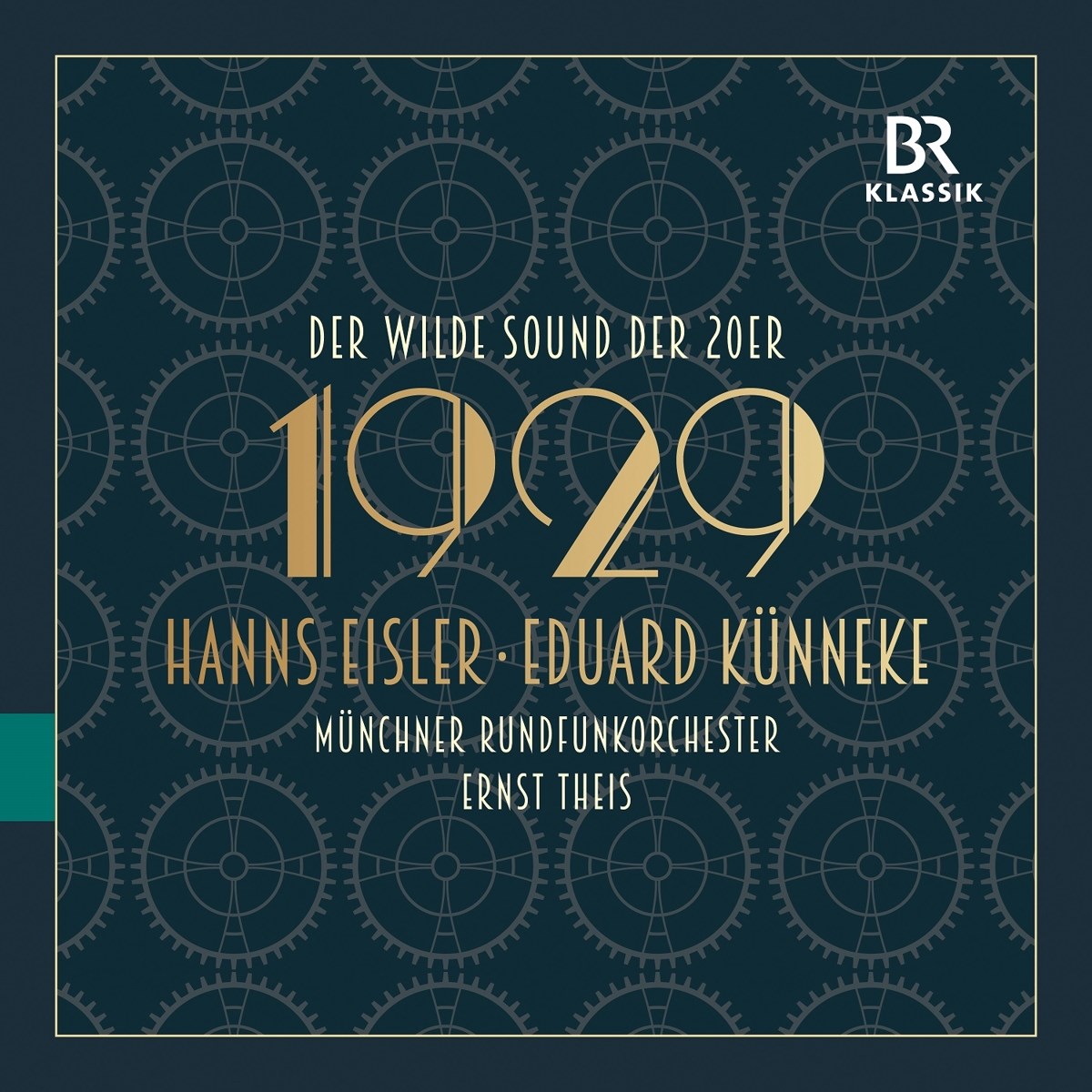Afbeelding van Münchner Rundfunkorchester, Ernst Theis - 1929 - The Wild Sound Of The Twenties