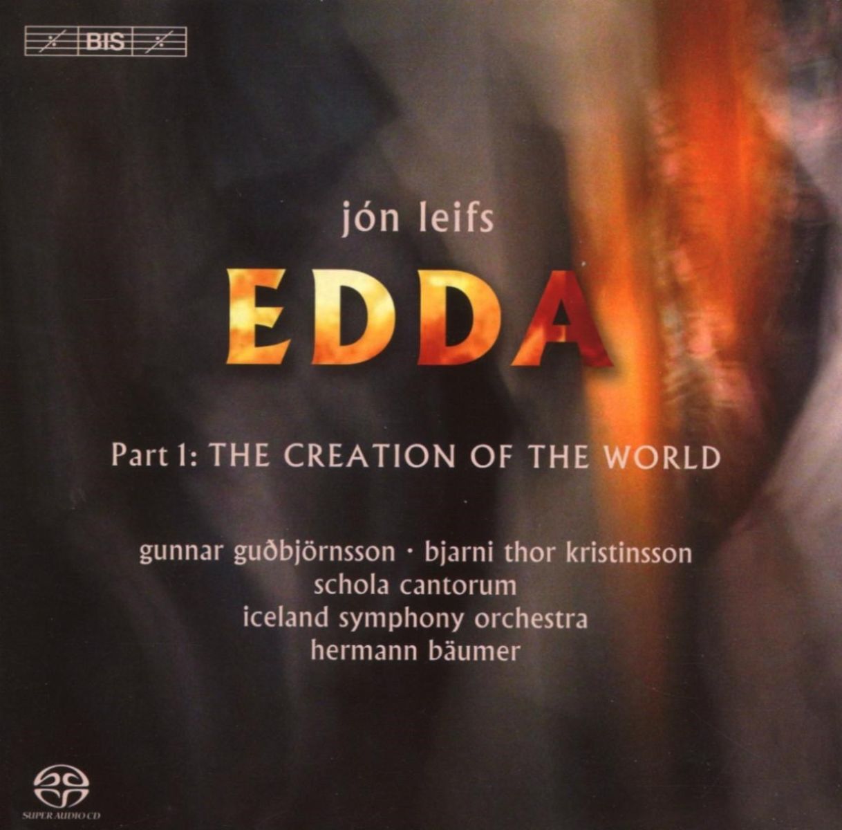 Afbeelding van Gunnar Guobjornsson, Bjarni Thor Kristinsson, Iceland Symphony Orchestra - Leifs: Edda, Part 1: The Creation Of The World