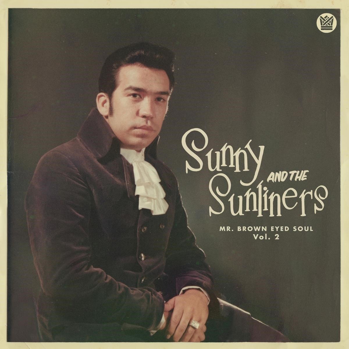 Afbeelding van Sunny & The Sunliners - Mr. Brown Eyes Soul Vol. 2