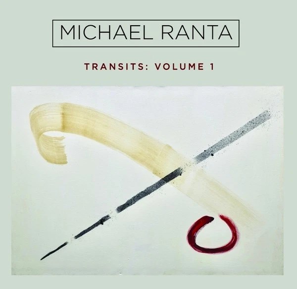 Afbeelding van Michael Ranta - Transits: Volume 1