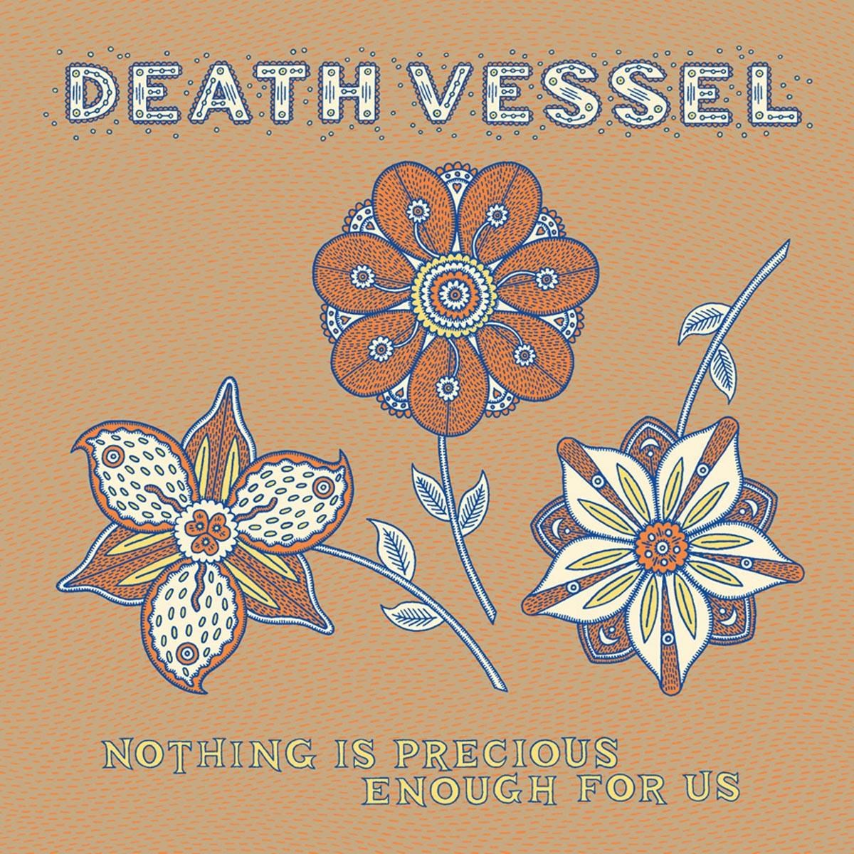 Afbeelding van Death Vessel - Nothing Is Precious Enough For Us