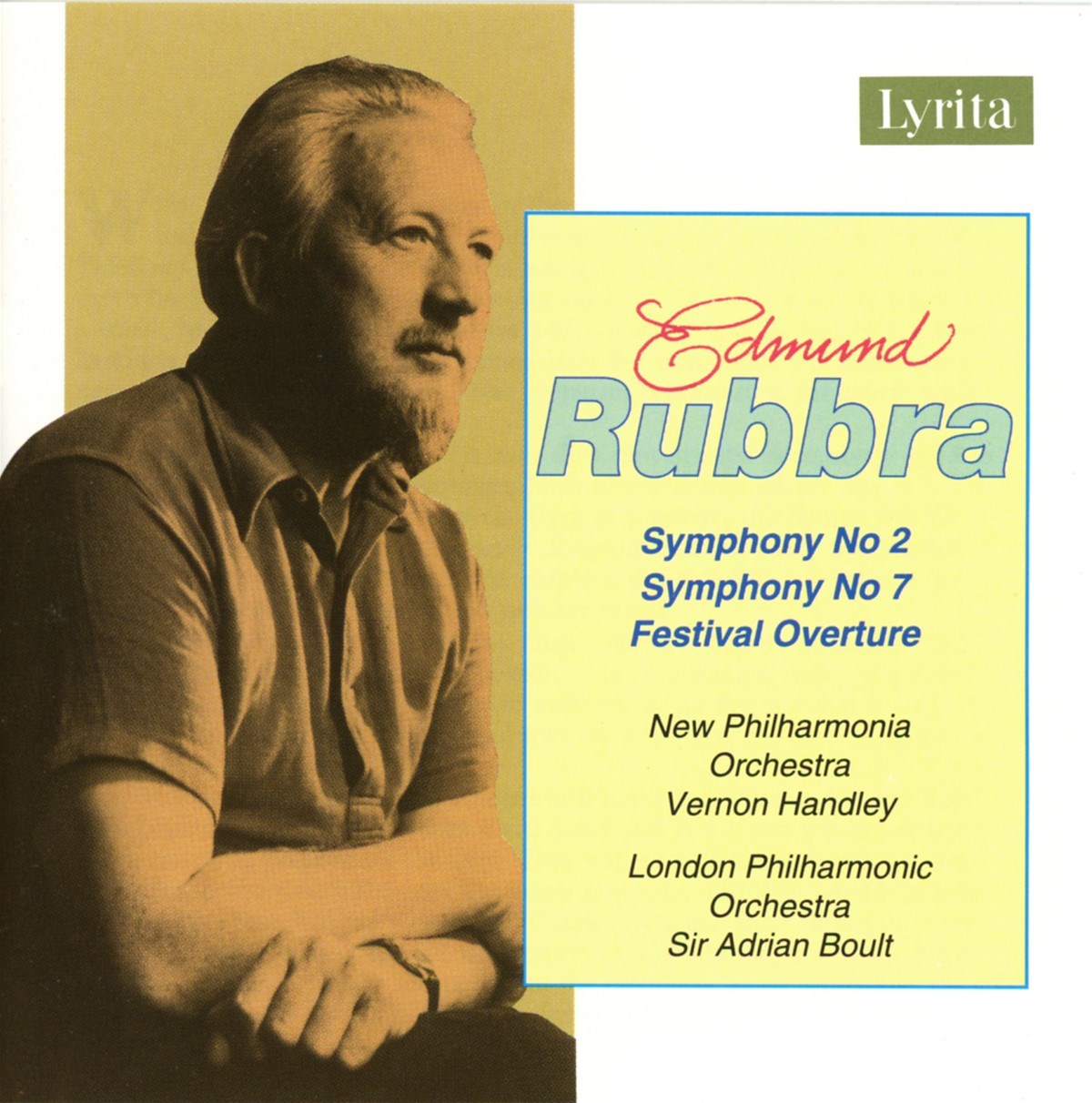 Afbeelding van New Philharmonia Orchestra, Vernon Handley, London Philharmonic Orchestra, Sir Adrian Boult - Rubbra: Symphony Nos 2 & 7, Festival Overture