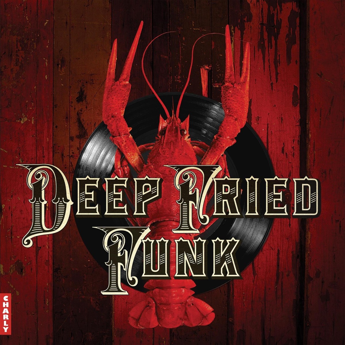 Afbeelding van Various Artists - Deep Fried Funk