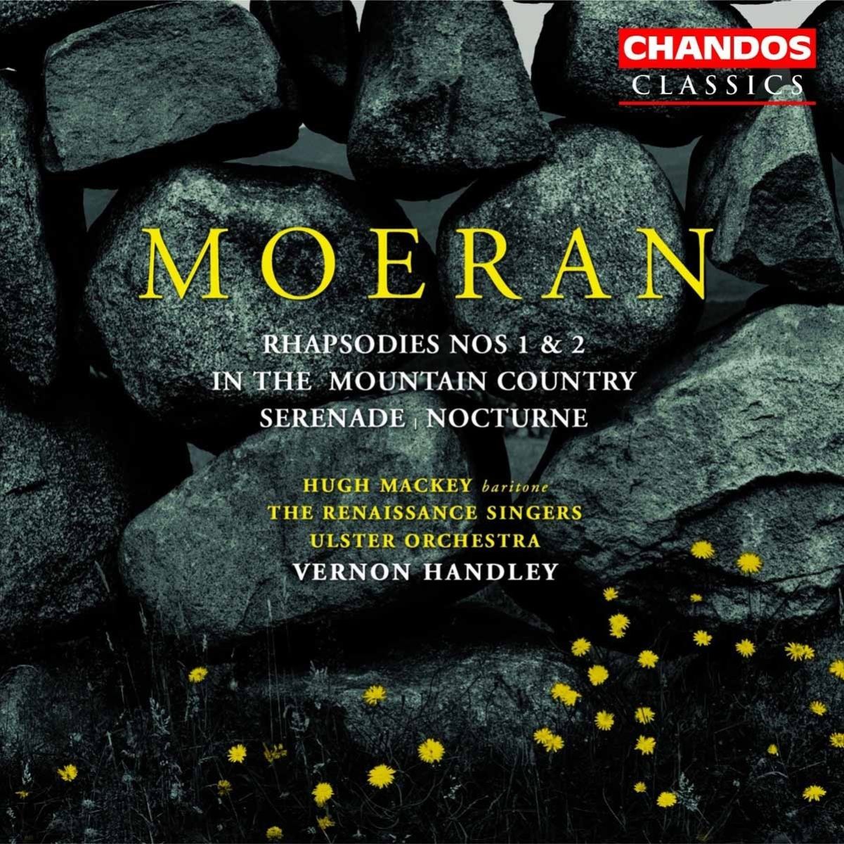 Afbeelding van Hugh MacKey, The Renaissance Singers, Ulster Orchestra - Moeran: Rhapsodies 1&2 | In The Mountain Country