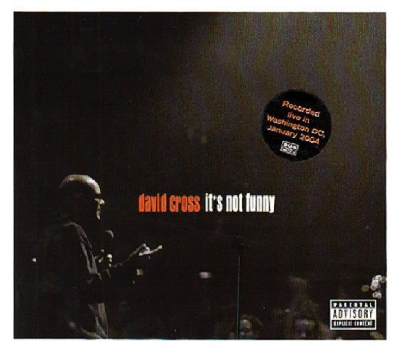 David Cross - It's Not Funny