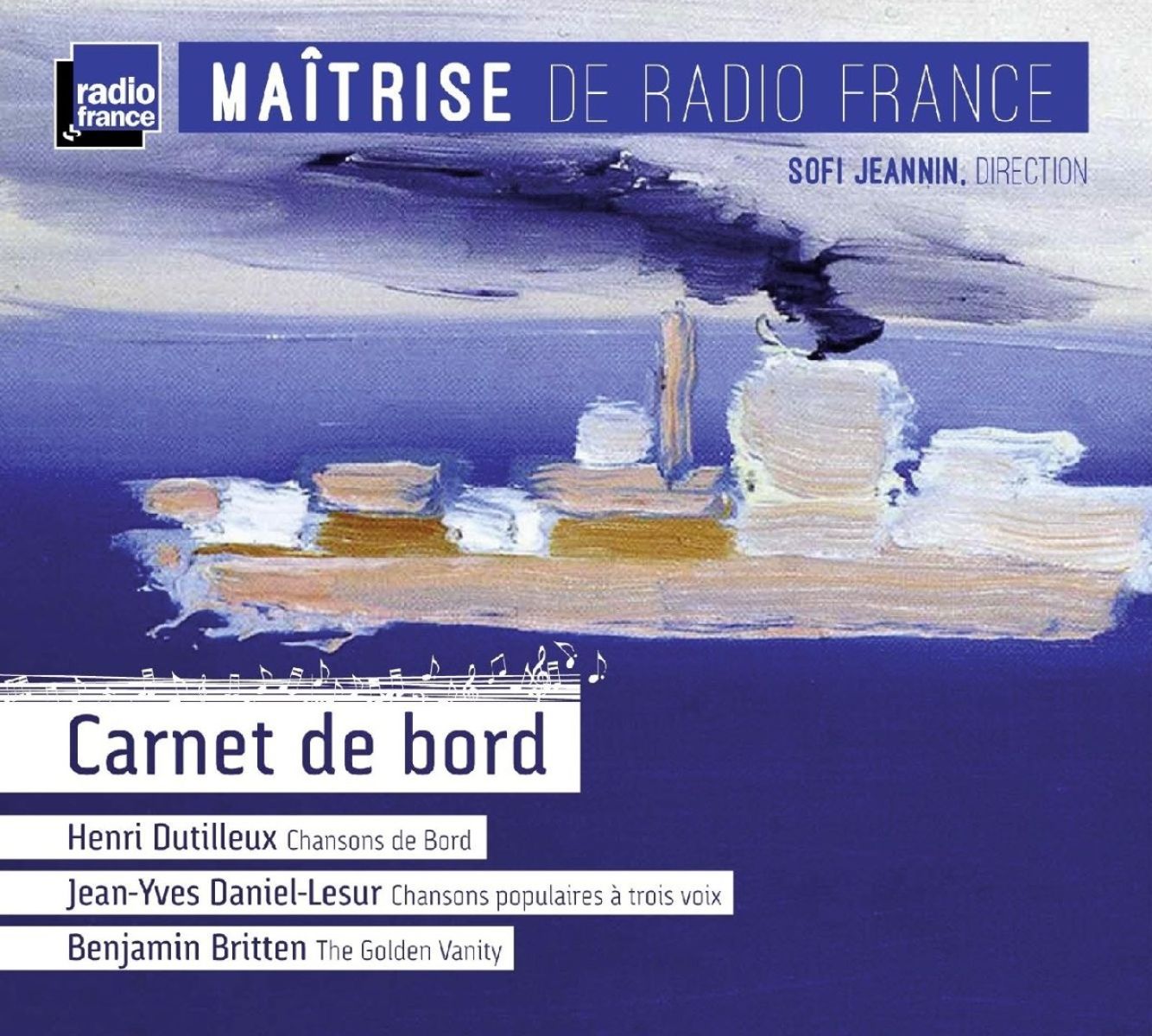 Maitrise De Radio France - Carnet De Bord