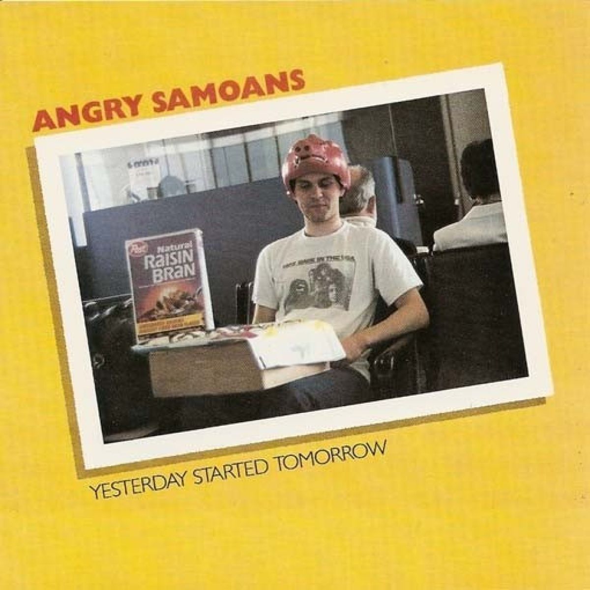 Angry Samoans - Yesterday Started Tomorrow
