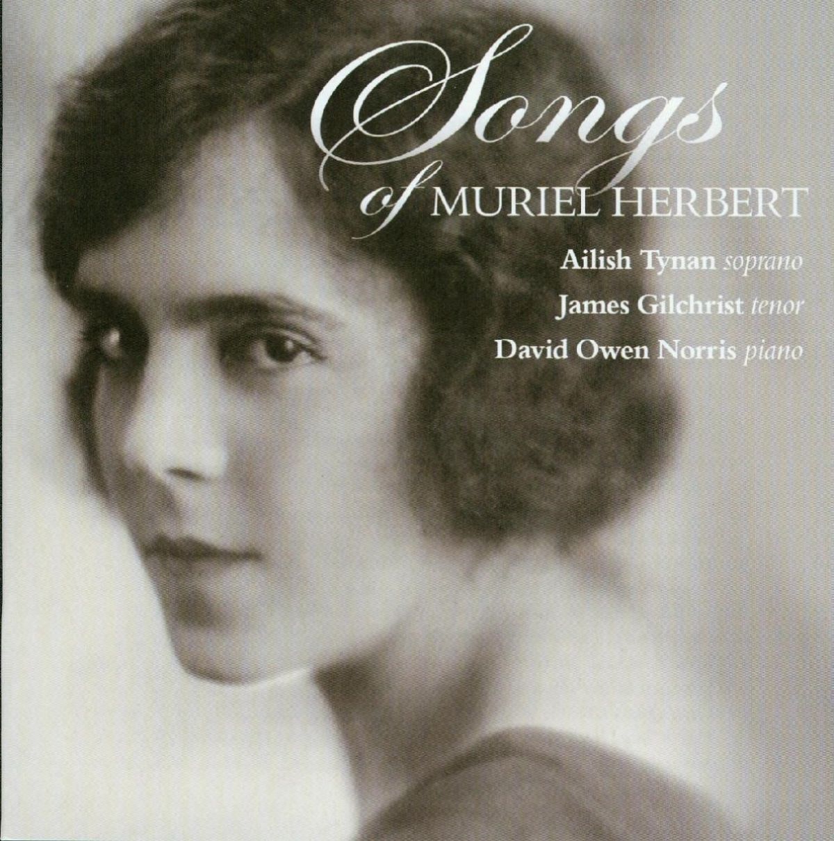 Afbeelding van Ailish Tynan, James Gilchrist, David Owen Norris - Songs Of Muriel Herbert