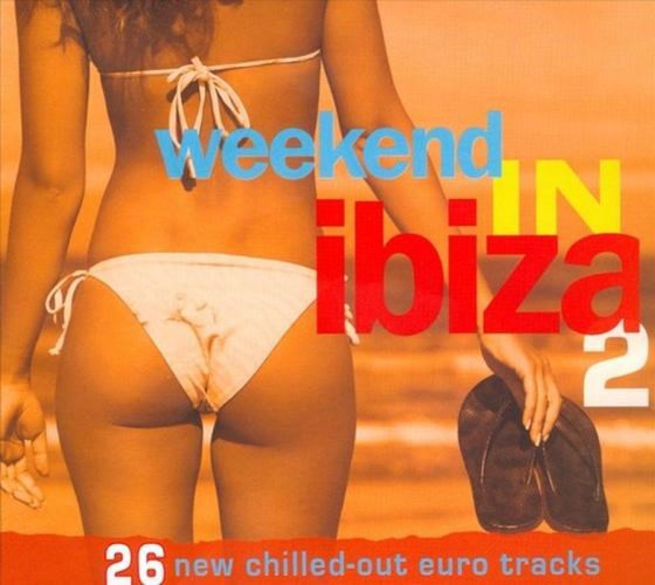 Various Artists - Weekend In Ibiza 2