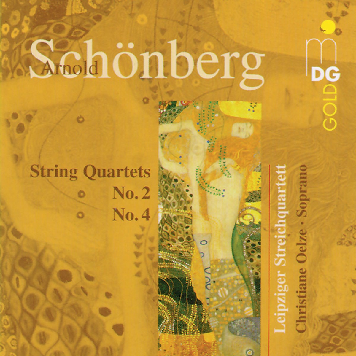 Leipziger Streichquartett, Christiane Oelze - Schönberg: String Quartets No. 2 & 4
