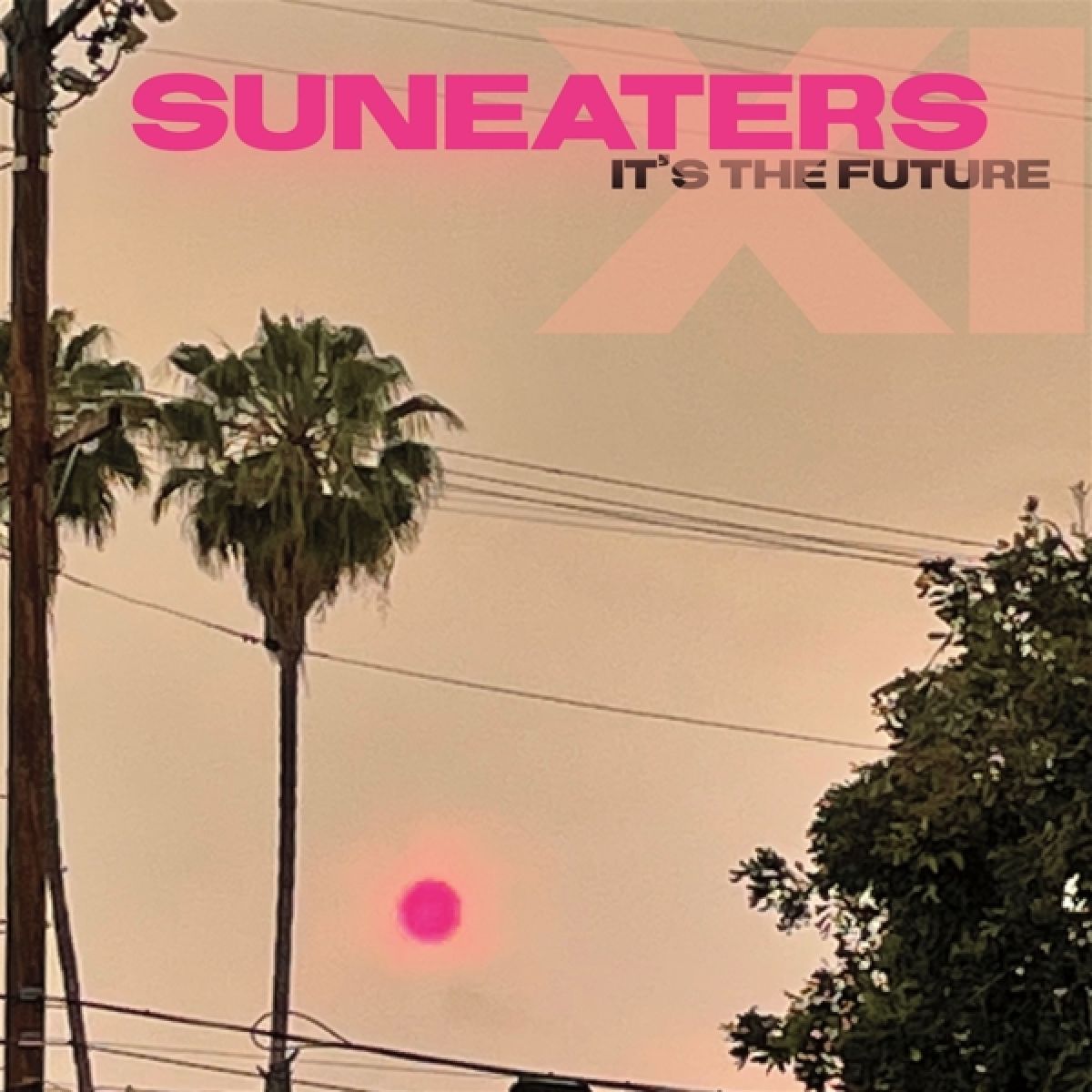 Afbeelding van Suneaters - Suneaters XI; It's The Future