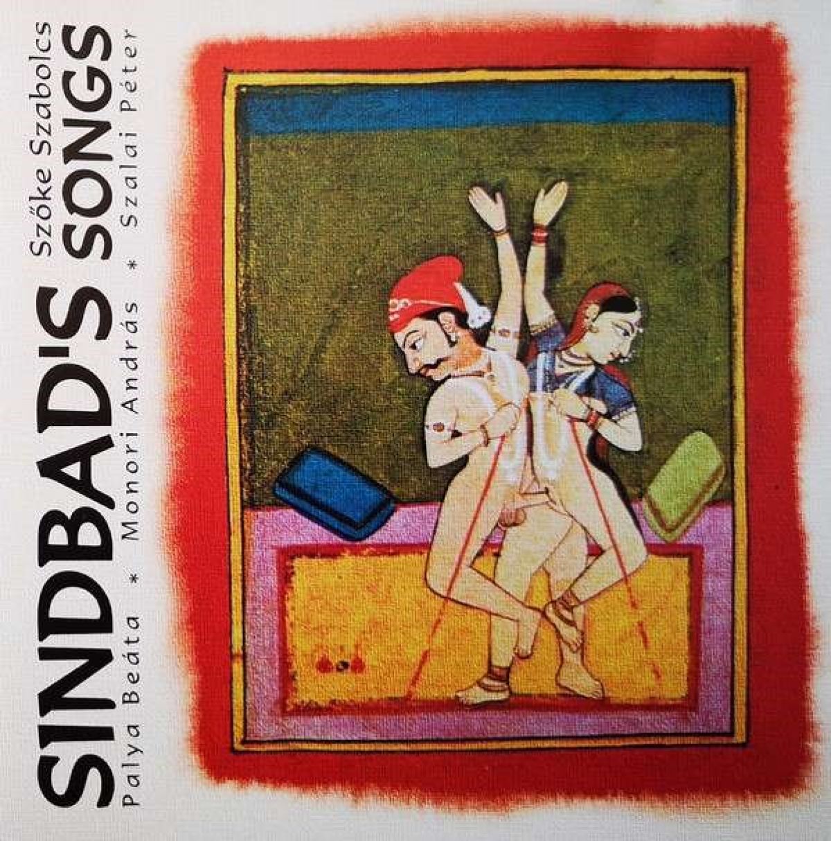 Afbeelding van Szöke Szabolcs Feat. Palya Beáta - Sinbad's Songs