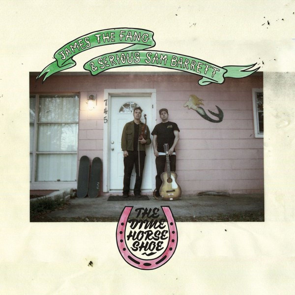 James The Fang & Serious Sam Barrett - The Dime Horse Shoe
