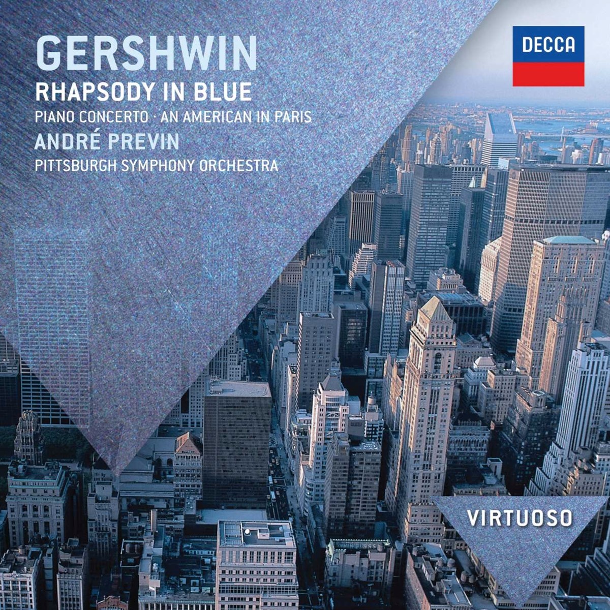 Afbeelding van Pittsburgh Symphony Orchestra, André Previn - Gershwin: Rhapsody In Blue | Concerto In F | An American In Paris