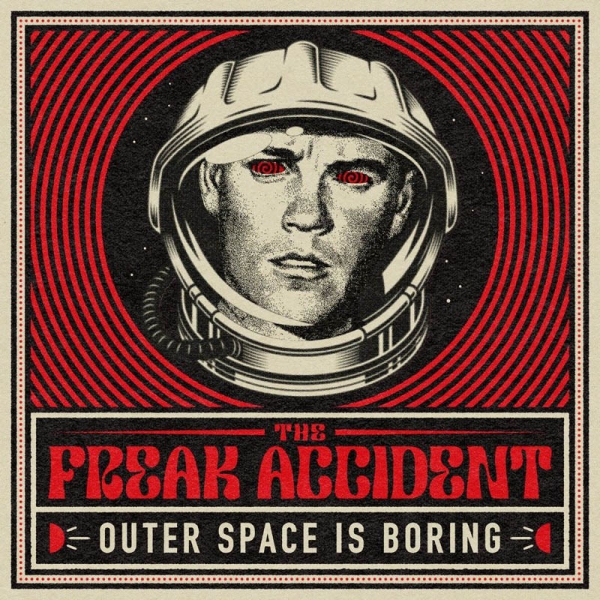 The Freak Accident - Outer Space Is Boring