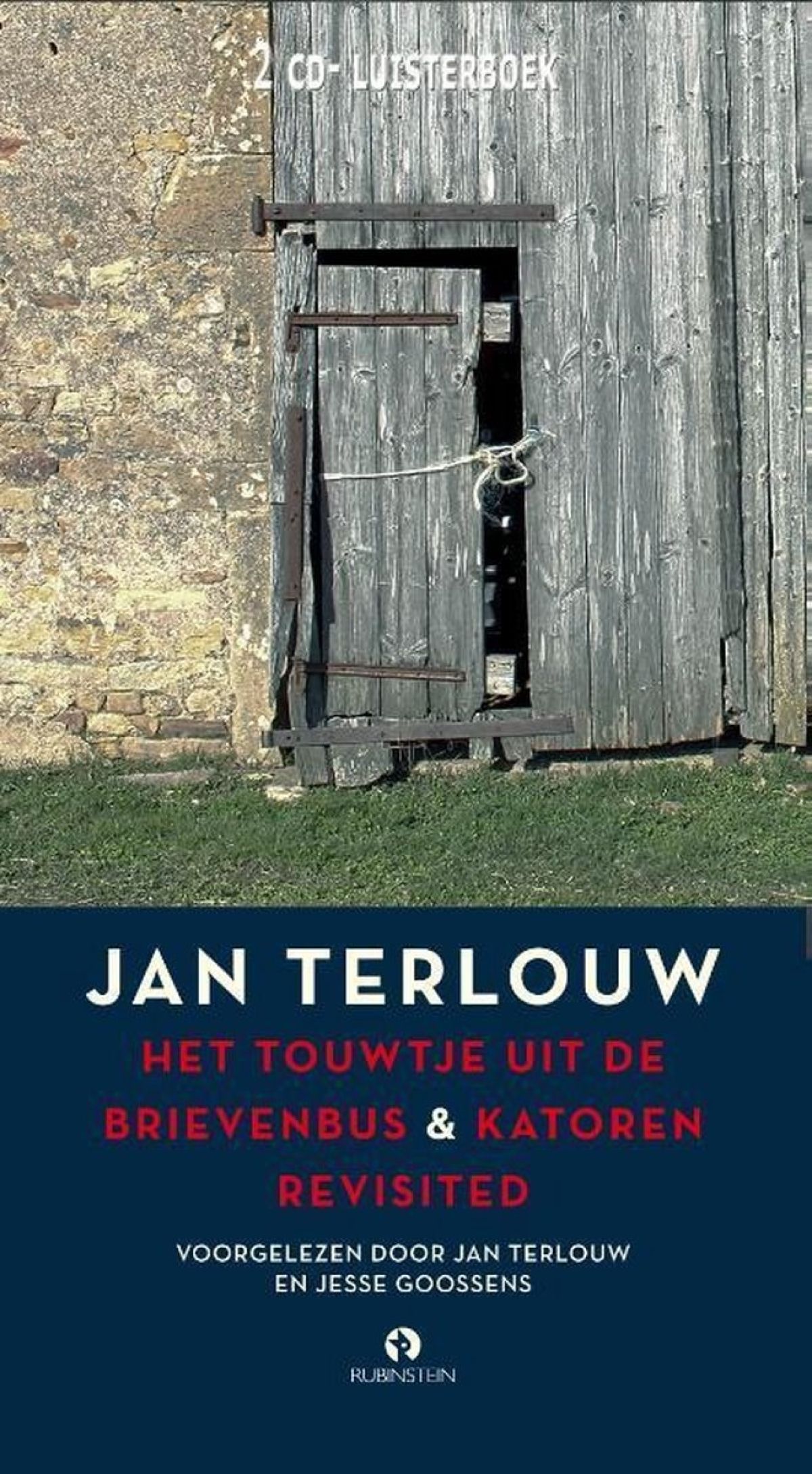 Jesse Goosens Jan Terlouw - Het Touwtje Uit De Brievenbus & Katoren Revisted