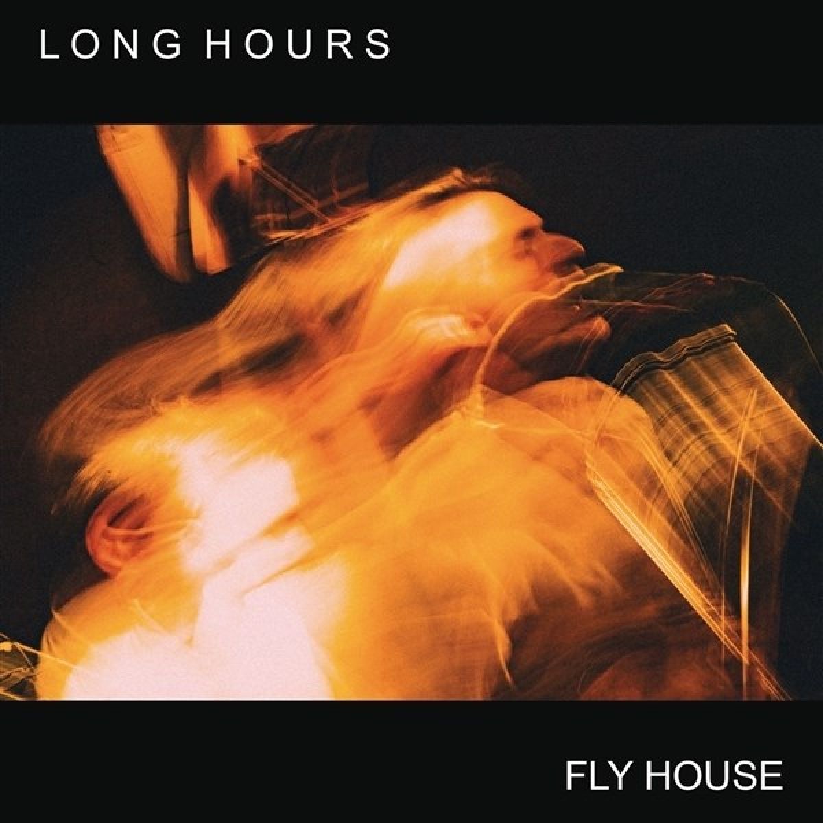Afbeelding van Long Hours - Fly House