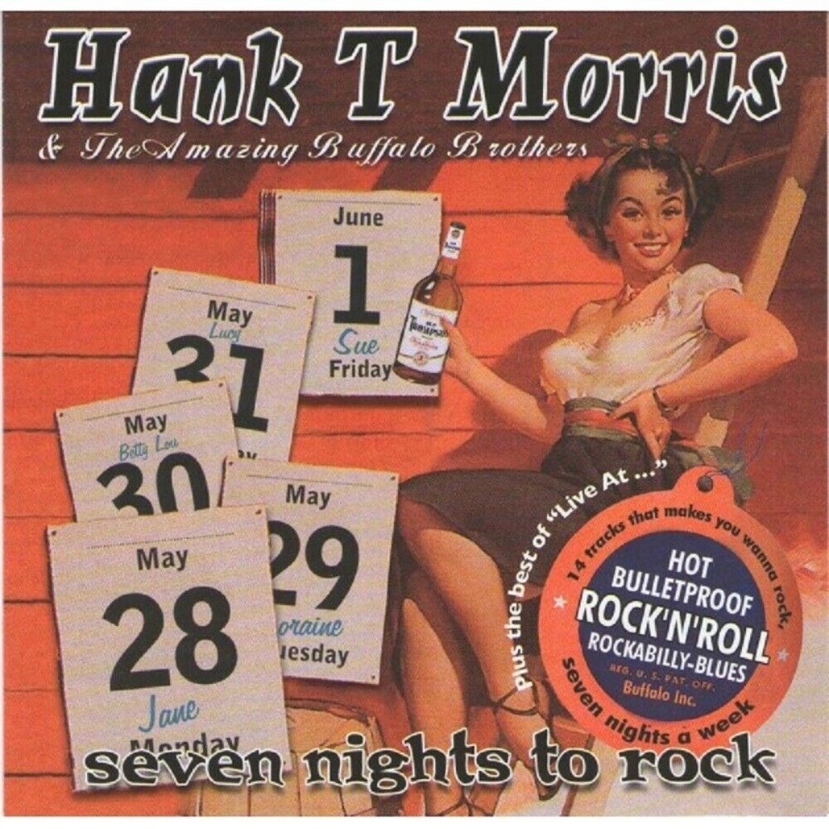 Afbeelding van Hank T Morris & The Amazing Buffalo Brothers - Seven Nights To Rock Plus The Best Of "Live At..."