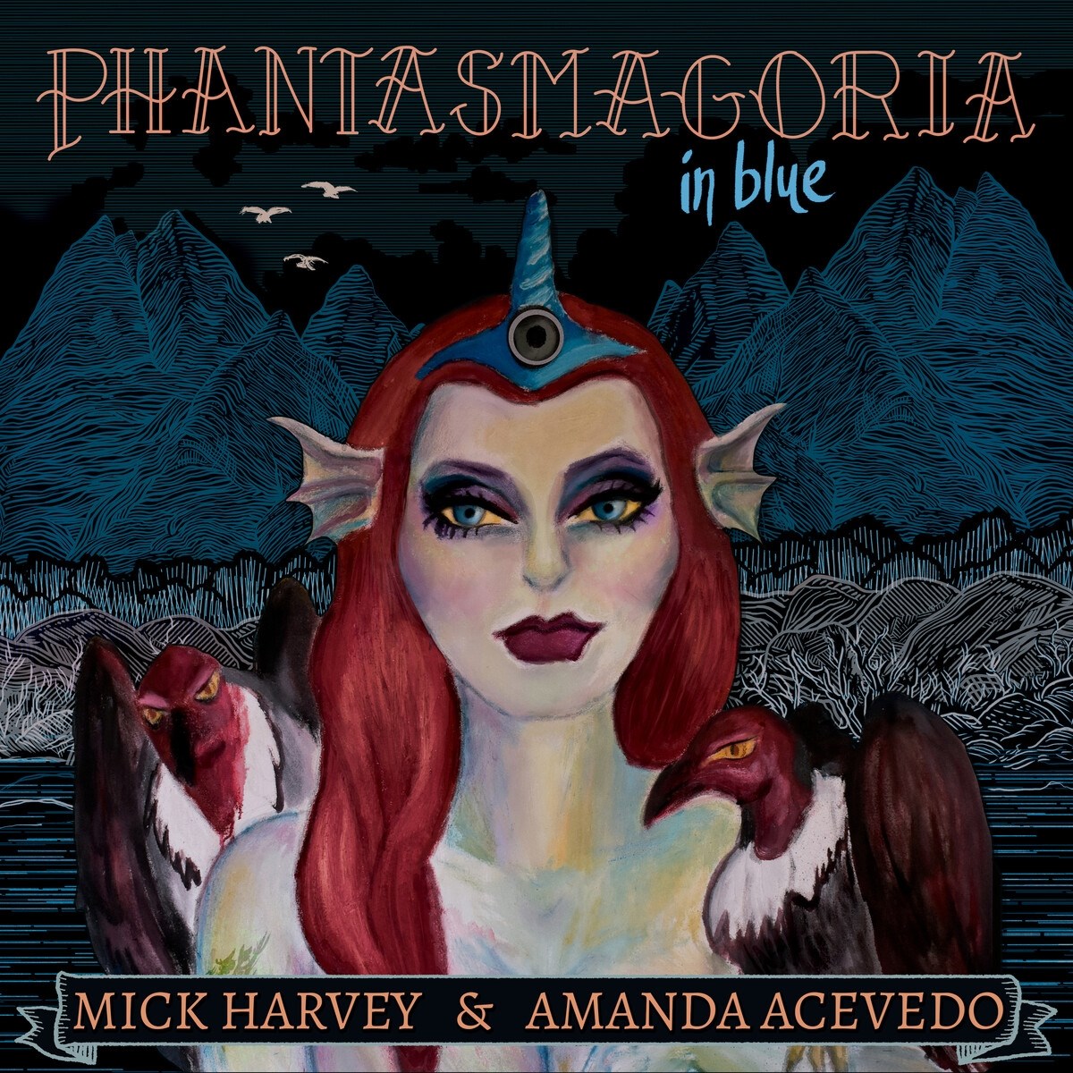 Afbeelding van Mick Harvey & Amanda Acevedo - Phantasmagoria In Blue