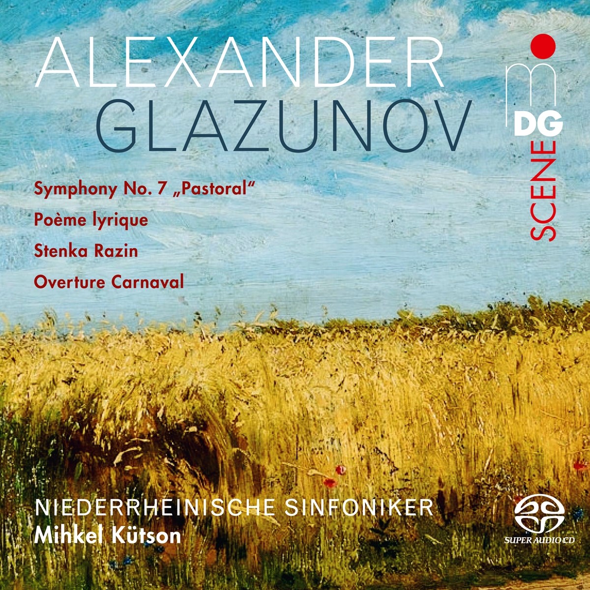 Afbeelding van Niederrheinische Sinfoniker & Mihkel Kutson - Glazunov: Symphony No. 7 ,Pastoral" | Poème Lyrique Op. 12