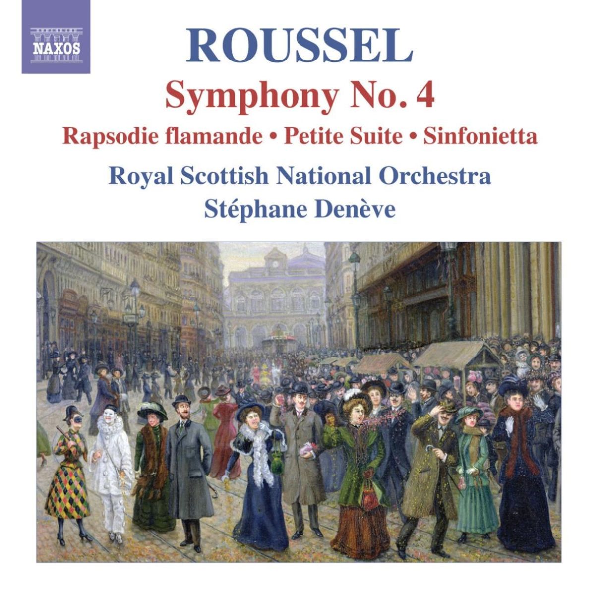 Afbeelding van Royal Scottish National Orchestra, Stéphane Denève - Roussel: Symphony No.4