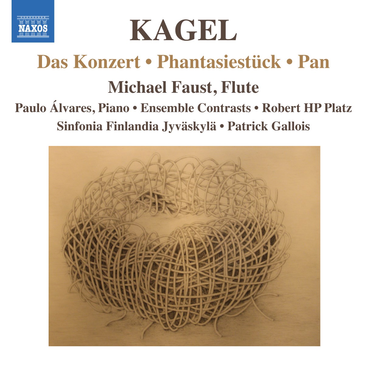 Michael Faust, Sinfonia Finlandia Jyväskylä, Patrick Gallois - Kagel: Das Konzert|Phantasiestück|Pan