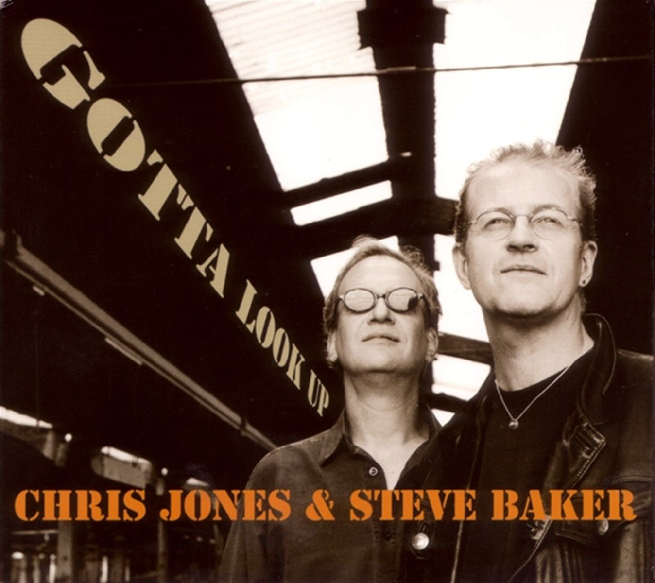 Afbeelding van Chris Jones & Steve Baker - Gotta Look Up