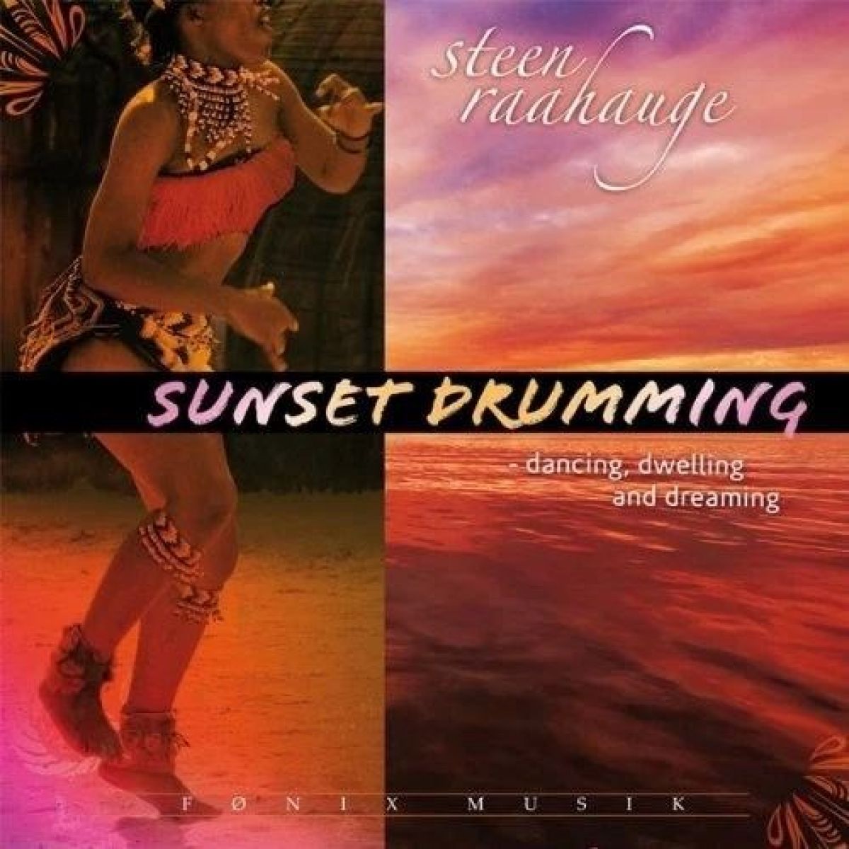 Afbeelding van Steen Raahauge - Sunset Drumming