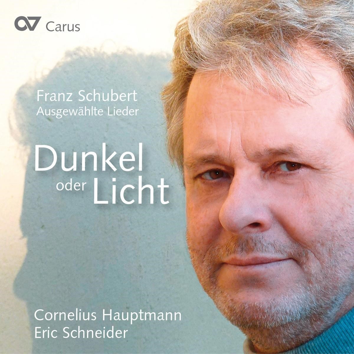 Cornelius Hauptmann & Eric Schneider - Schubert: Dunkel Oder Licht